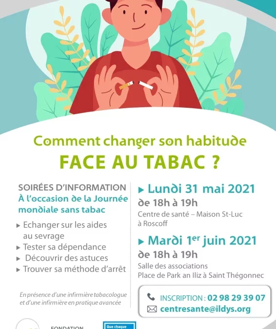 Soirées d’information : comment changer son habitude FACE AU TABAC ?